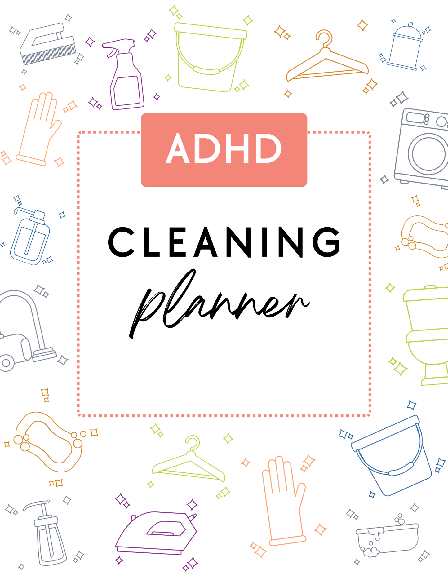 ADHD Cleaning Planner - Non-Prefilled